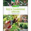 Řez a tvarování dřevin