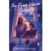 The Free Verse Society (ADJOA DELALI)(Brožovaná)