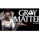 Gray Matter