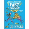 Doctor Proctors Fart Powder: The Great Gold Robbery - Jo Nesbo, Simon & Schuster Children's