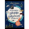 Nevjerojatna pitanja i odgovori za laku noć (Isabel Thomas)(Pevná)