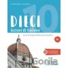 DIECI A1 LIBRO +AUDIO/VIDEO - Ciro Massimo Naddeo, Euridice Orlandino