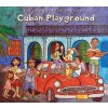 CD Cuban Playground, Putumayo World Music, 2017