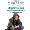 Odpojený muž - Coulombová Nikita D. Zimbardo Philip,