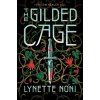 Gilded Cage (NONI LYNETTE)(Pevná)