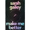 Make Me Better