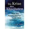 Die Krise des Absoluten (Pevná)