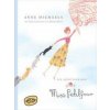 Die Abenteuer der Miss Petitfour (Emma Block,Bettina Münch)(Pevná)