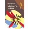 Všechno má svůj čas - Monika Plocová