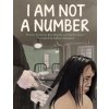 I Am Not a Number (Jenny Kay Dupuis,Kathy Kacer,Gillian Newland)(Pevná)