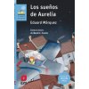 Los sueños de Aurelia (Lectura fácil) (EDUARD MARQUEZ TAÑA)(Pevná)