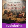 Katovny a mučírny - Vondruška - Svoboda Justin