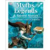 Myths, Legends, and Sacred Stories - Dorling Kindersley