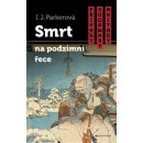 Smrt na podzimní řece I. J. Parkerová