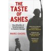 Taste of Ashes (Marci Shore)(Brožovaná)