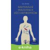 Bakteriální perzistence vůči antibiotikům - Oto Melter