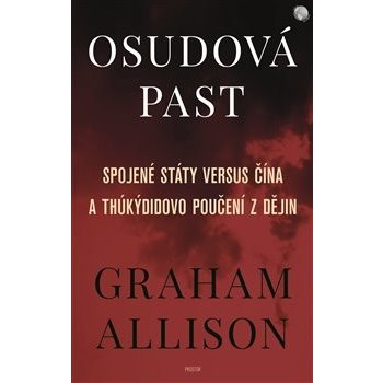 Osudov á past PROSTOR - Graham Allison