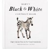 Baby's Black and White Book: High-Contrast Art for Visual Stimulation at Tummy Time (Paige,Tabitha)(Pevná)