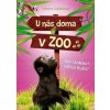 U nás doma v ZOO: Ako zachrániť gorilie mláďa? - Tatjana Gesslerová
