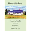 House of Darkness House of Light