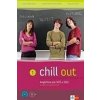 Chill out 1 Angličtina pro SOŠ a SOU