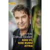 Kdo ví, kde budu zítra - Šídlo Jindřich