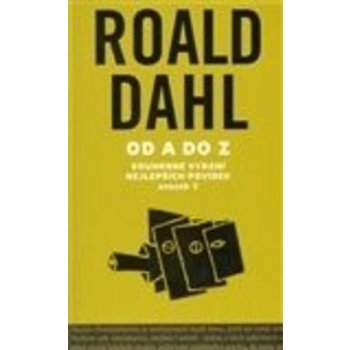 Souhrné vydání nejlepších povídek I. - Roald Dahl