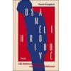 Osamělí hrdinové - Pavel Pospěch