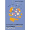 Love and Other Thought Experiments