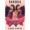 Danubia - Simon Winder