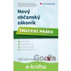 E-kniha Nový občanský zákoník - Petr Novotný a kolektív