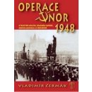 Operace únor 1948 - Ladislav Čermák