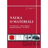 Náuka o materiáli - Otakar Bokůvka, Petr Skočovský