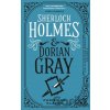 The Classified Dossier - Sherlock Holmes and Dorian Gray - Christian Klaver