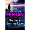 Murder at Sunrise Lake - Christine Feehan