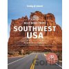 Best Road Trips Southwest USA - Anthony Ham, Amy C Balfour, Alison Bing, Stephen Lioy, Carolyn McCarthy, Hugh McNaughtan, Christopher Pitts, Ryan Ver Berkmoes, Benedict Walker