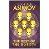 The Rest of The Robots - Isaac Asimov