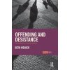 Offending and Desistance (Beth Weaver)(Brožovaná)
