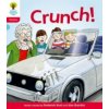 Oxford Reading Tree: Level 4: Floppy's Phonics Fiction: Crunch!