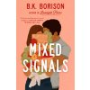Mixed Signals