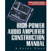 High-Power Audio Amplifier Construction Manual