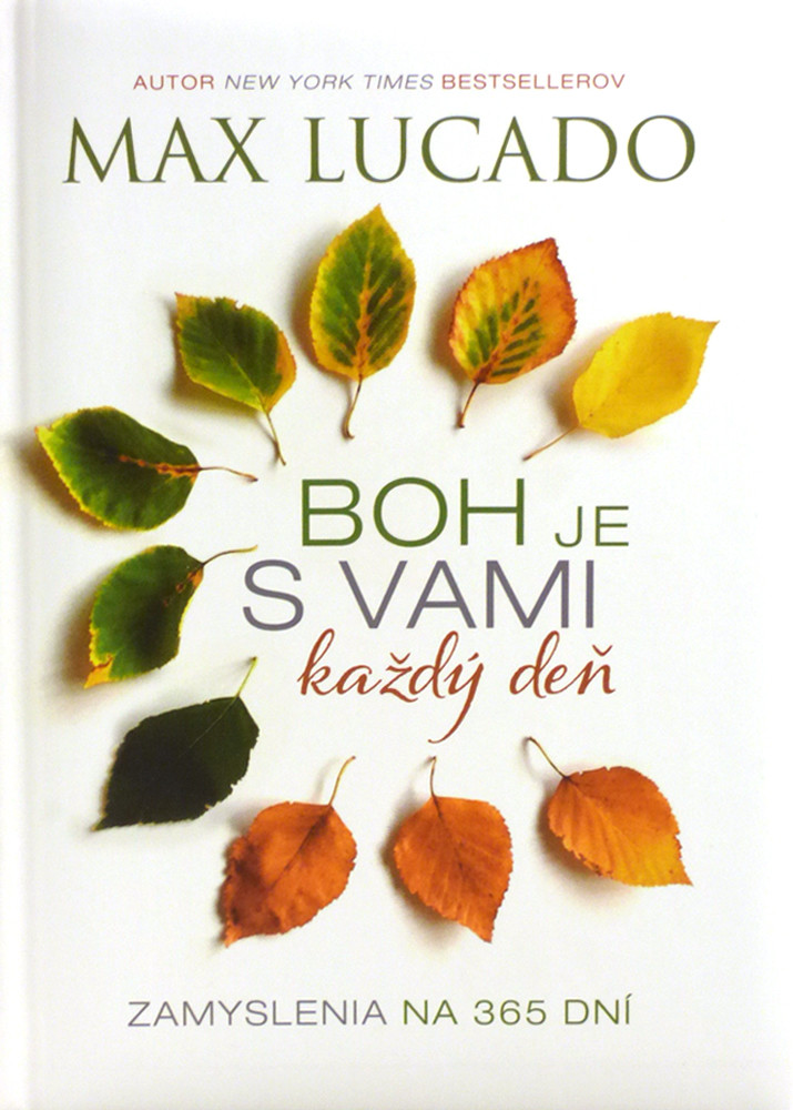 Boh je s vami každý deň - Max Lucado