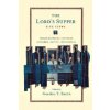 The Lord's Supper: Five Views Smith Gordon T.Paperback