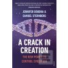 A Crack in Creation : Th… (Jennifer Doudna;Samuel Sternberg)
