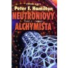 Neutroniový alchymista 2. Střet