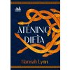 Aténino dieťa - Hannah Lynn