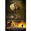 Empire of the Moghul: The Serpent's Tooth