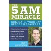 5 A.m. Miracle (Jeff Sanders)(Brožovaná)