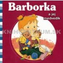 Barborka a jej medvedík - Nancy Delvaux, Aline de Pétigny