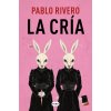 La Cría / The Child